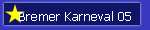 Bremer Karneval 05